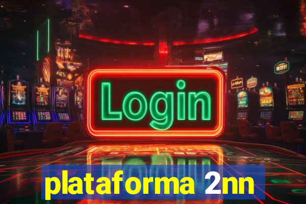 plataforma 2nn